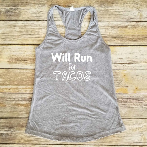 Will Run For Tacos / Ladies Workout tank top - Picture 2 of 3